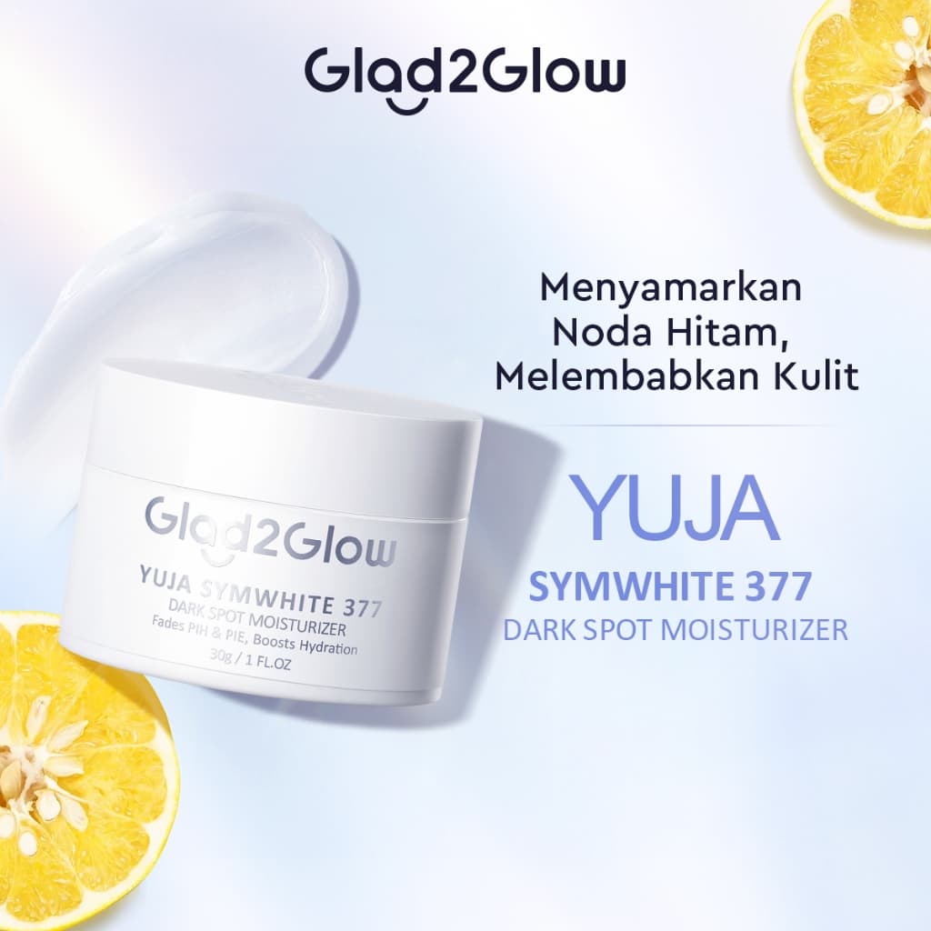 GLAD 2 GLOW YUJA 377 DARK SPOT MOISTURIZER 30GR 5