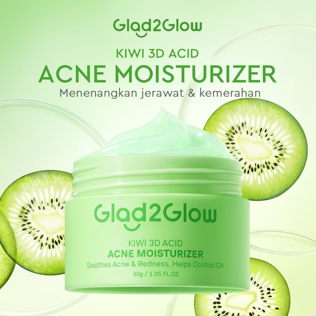 GLAD 2 GLOW KIWI 3D ACID ACNE MOISTURIZER 30GR 5